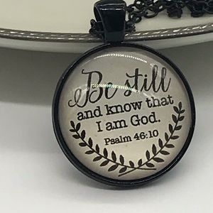 Be Still And Know I Am Your God Necklace